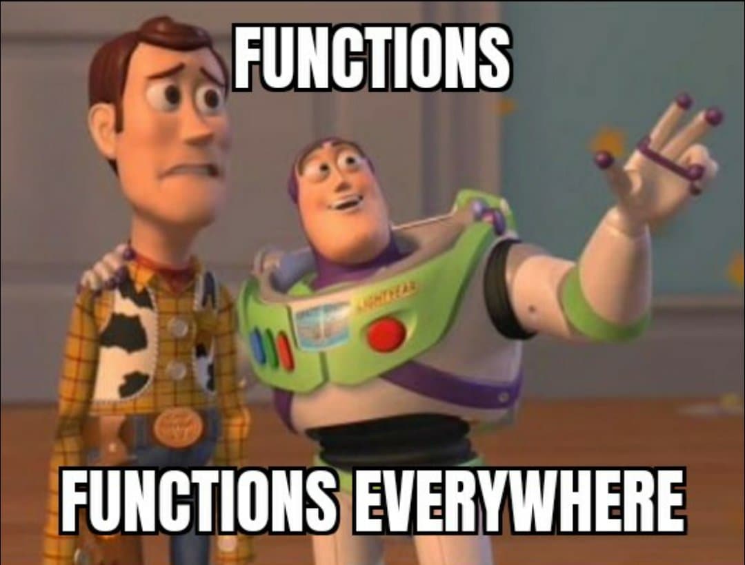 Functions, functions everywhere